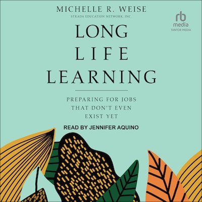 Long Life Learning
