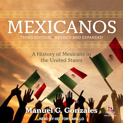 Mexicanos, Third Edition