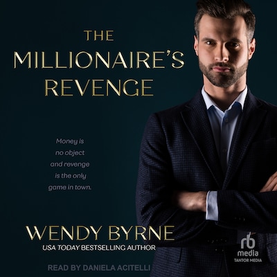 The Millionaire's Revenge