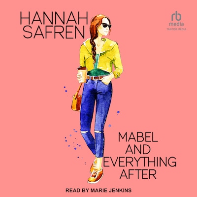 Mabel and Everything After