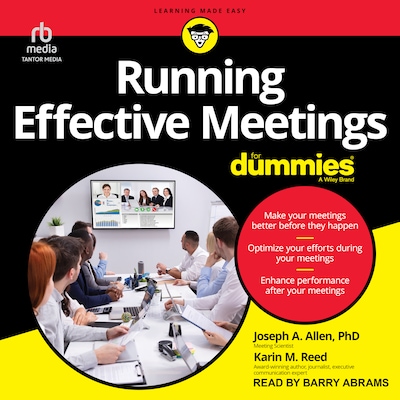 Running Effective Meetings For Dummies